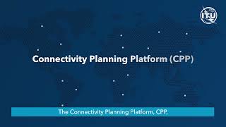 Connectivity Planning Platform (CPP)