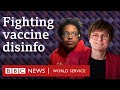 Covid vaccine disinformation war - Whose Truth? The vaccine, BBC World Service