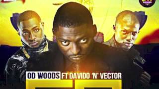 Go Below Remix - Od Woods ft. Davido  and Vector