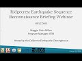 July 2019 Ridgecrest Earthquake Sequence Reconnaissance Briefing