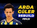 ARDA GÜLER FIFA'DA! // ARDA GÜLER'İ DÜNYANIN EN İYİSİ YAPMAK? // FIFA 22 OYUNCU KARİYERİ REBUILD