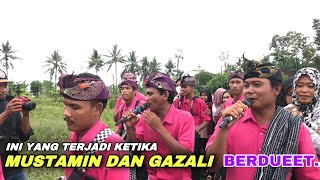 BEGINILAH YANG TERJADI KETIKA MUSTAMIN DAN GAZALI BERDUET SUARANYA 11 12 LAH