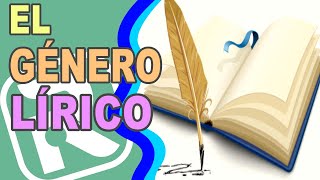 📜 ¿Qué es el GÉNERO LÍRICO? || Concepto, Características, Especies Líricas, Estructura de un POEMA 💘