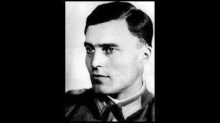 La Resistenza a Hitler: Claus von Stauffenberg -  La Storia Siamo Noi