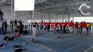 Behind the Scenes | Dirty Data | Cut