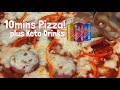 2 Easy Low Carb Keto Pizza plus Zero Sugar, Zero Calorie Keto Drinks