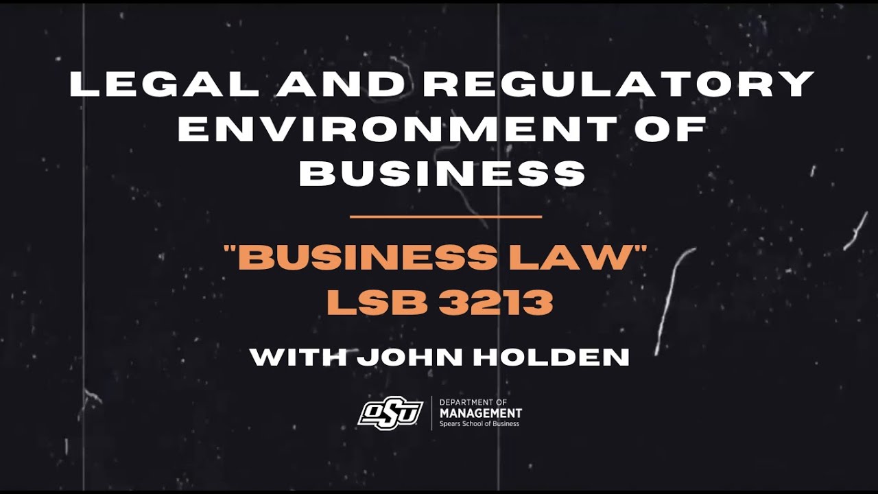 Legal And Regulatory Environment Of Business, Covering Business Law ...