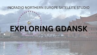 EXPLORING GDANSK | Northern Europe | February 17, 2025