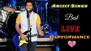 Best Live Performance | Arijit Singh | Romantic Songs | Mashup | Live | Full Video | Full HD