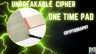 Most Powerful Cipher in the Universe | One Time Pad | Vernam Cipher | Symmetric Key Cryptography