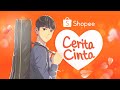 Terima Kasih, Reza | Cerita Cinta Shopee