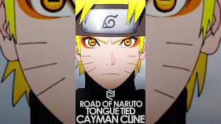 ROAD OF NARUTO「AMV」- TONGUE TIED BY CAYMAN CLINE #shorts