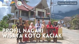 Profil Nagari Wisata Koto Kaciak - Pesona Koto Kaciak - Pokdarwis Sirantiah