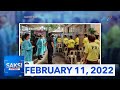 Saksi Express: February 11, 2022 [HD]