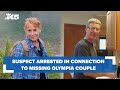 Suspect arrested in the disappearance of missing Thurston County couple