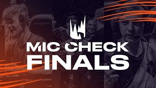 LEC Mic Check: Rotterdam Finals (Spring 2019)