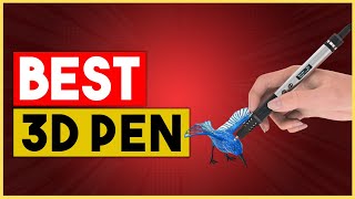 BEST 3D PEN - Top 5 Best 3d Pens In 2021