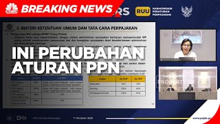 Ini Perubahan Aturan PPN Dalam UU Harmonisasi Peraturan Perpajakan