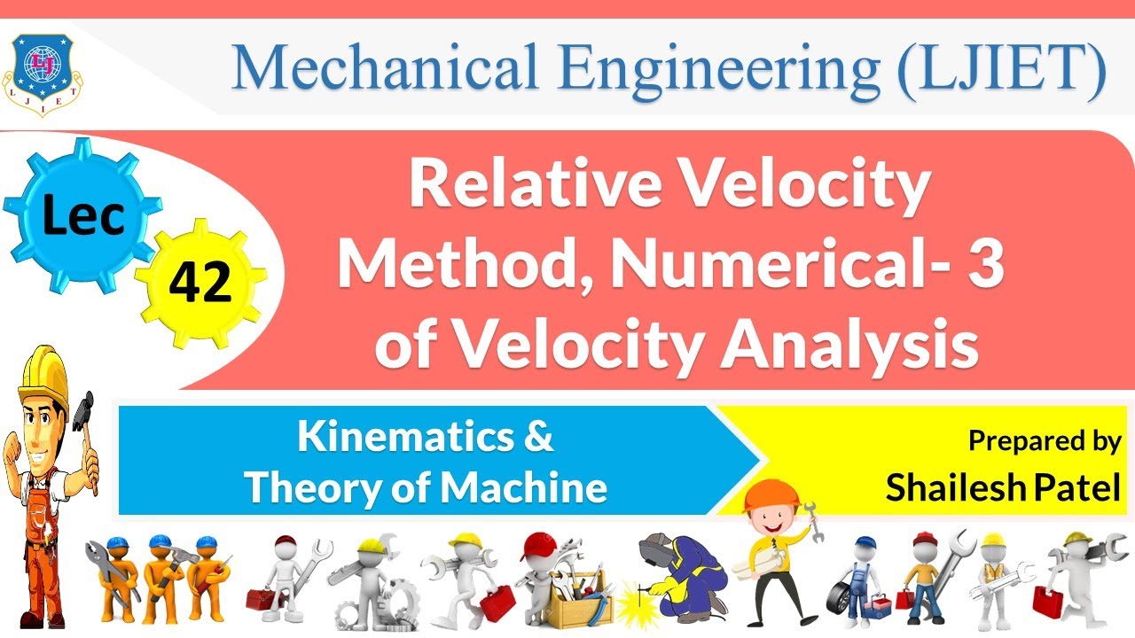 L 42 Relative Velocity Method Numerical 3 | Kinematics And Theory Of ...