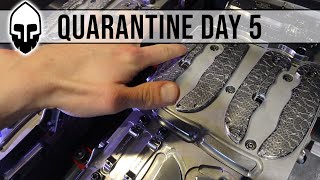 Quarantined Shop Life - Day 5 Pandemic Norseman \u0026 Pen Parts!