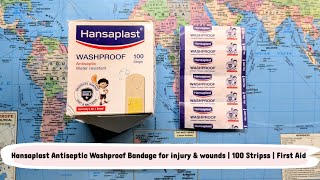 Hansaplast Antiseptic Washproof Bandage for injury \u0026 wounds | 100 Strips | First Aid#indiaunboxed