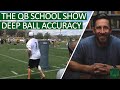 The QB School Show: Episode 30 - How to Throw a Deep Ball