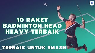 10 Raket Badminton Terbaik Untuk Smash Keras