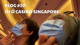 VLOG #20: 3H Ở CASINO SINGAPORE | duongfynn