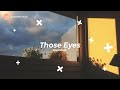 Those eyes lyric terjemahan (speed up)