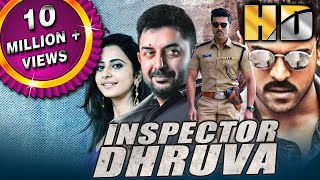 Inspector Dhruva (HD)Full Movie |Ram Charan, Arvind Swamy, Rakul Preet Singh, Navdeep, Sayaji Shinde