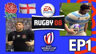 THE RUGBY WORLD CUP 2023 BEGINS! | EA SPORTS RUGBY 08 | RWC Episode 1