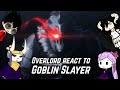 Overlord react to Goblin Slayer | Gacha reacts