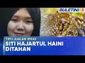 KES PENIPUAN JUALAN EMAS | Siti Hajartul Haini Ditahan Di Bayan Lepas