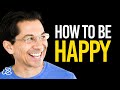 How To Be Happy