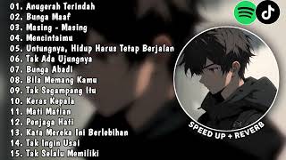 Playlist Galau Speed Up + Reverb