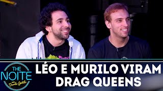 Léo e Murilo aprendem a ser drag queens | The Noite (01/08/18)