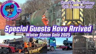 Special Guests have arrived at GCR 16th Jan 2025