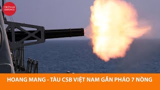 Ô, sao tàu DN-2000 của CSB Việt Nam gắn pháo 7 nòng - Hoang mang quá