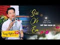 Gửi Về Em - Trung Nghĩa | St: Đỗ Thu | Nhạc Trữ Tình Gây Xao Xuyến.