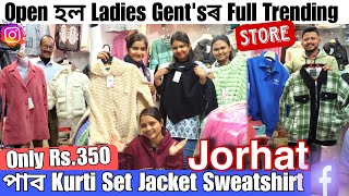 Open হল Jorhatত Ladies Gent'sৰ Full Trending Store💥পাব Kurti Set Jacket Sweatshirt Rs.350 Jorhat