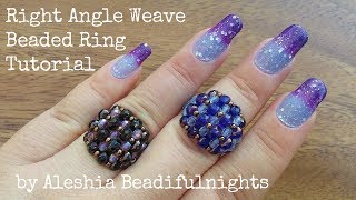 Right Angle Weave Beaded Ring Tutorial