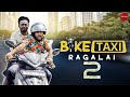 BIKE TAXI RAGALAI 2 | SEE SAW