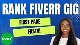 Fiverr gig ranking 2024: How to rank your Fiverr gig on First Page in 2024
