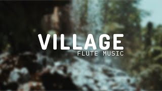 Cinematic Background Music No Copyright | 1 Minute Village Flute Bgm