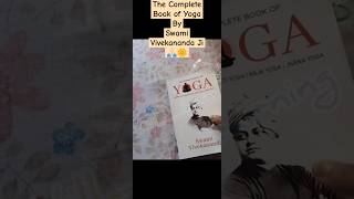 Unboxing the book "The Complete Book of Yoga" by Swami Vivekananda Ji🙏🏻🌼 #youtube #shorts #unboxing
