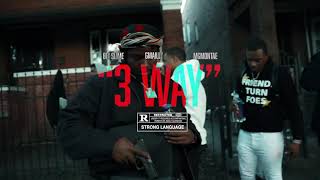 Big Slime x Gmally x Mg Montae - 3way (Music Video)