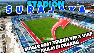 UPDATE stadion surajaya lamongan terbaru | single seat vip dan vvip mulai di pasang