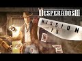 Desperados 3 Walkthrough: Mission 15 (hard difficulty) [no commentary]