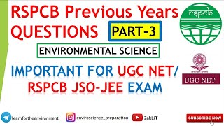 Important PYQ For RSPCB JSO/JEE & NET Environmental Science(Part 3)