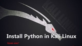 Install Python in Kali Linux! Easy method , 2015